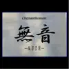 Chrysanthemum - 無音 - Single